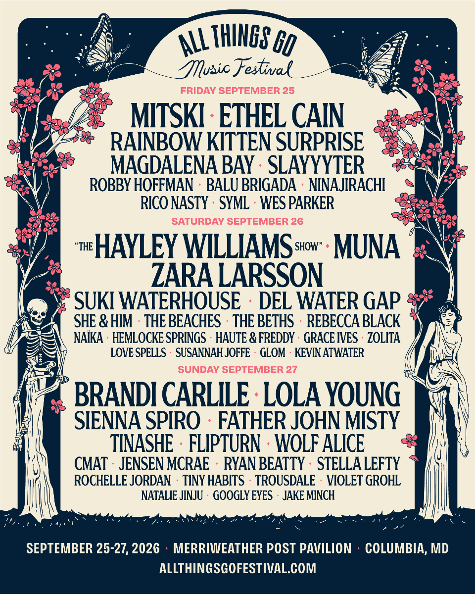 All Things Go Festival 2026 Unveils Major DC-Area Lineup featuring Haley Williams, Zara Larsson, Brandi Carlile, Rico Nasty and many&nbsp;more
